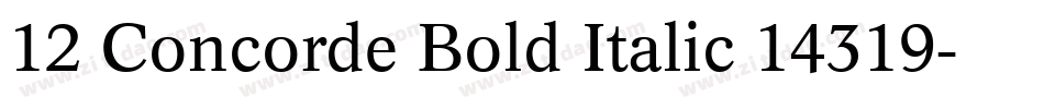 12 Concorde Bold Italic 14319字体转换